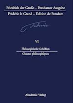 Philosophische Schriften - Oeuvres philosophiques