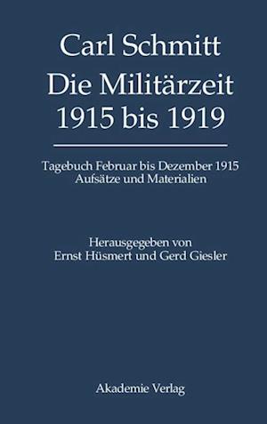 Die Militärzeit 1915 bis 1919