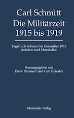 Die Militärzeit 1915 bis 1919