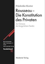 Rousseau - Die Konstitution des Privaten