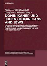 Dominikaner und Juden / Dominicans and Jews