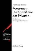 Rousseau - Die Konstitution des Privaten