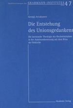 Die Entstehung des Unionsgedankens