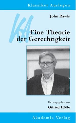 John Rawls – Eine Theorie der Gerechtigkeit