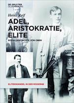 Adel, Aristokratie, Elite