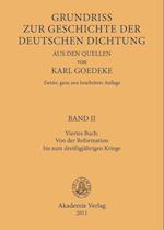 Viertes Buch: Von der Reformation bis zum dreissigjährigen Kriege