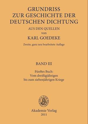 Fünftes Buch: Vom dreissigjährigen bis zum siebenjährigen Kriege