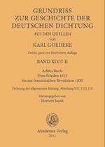 Achtes Buch: Vom Frieden 1815 bis zur französischen Revolution 1830