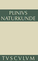 Naturkunde / Naturalis historia libri XXXVII, Buch XVIII, Botanik