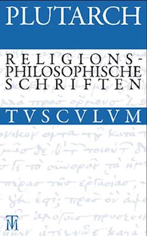 Drei Religionsphilosophische Schriften