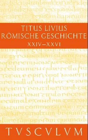 Livius: Röm. Geschichte 5/Buch 24-26