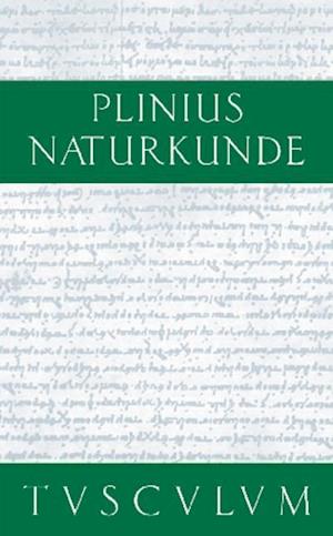 Plinius Secundus Der Altere: Medizin und Pharmakologie: Heil