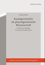 Kunstgeschichte als physiognomische Wissenschaft