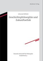 Rohbeck, J: Zukunft der Geschichte