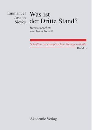 Was ist der Dritte Stand? Ausgewählte Schriften