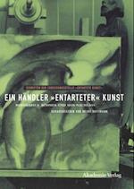 Ein Händler "entarteter" Kunst