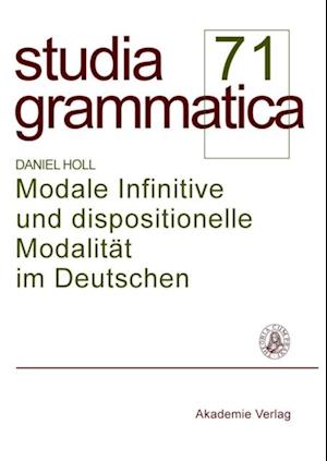 Modale Infinitive und dispositionelle Modalität im Deutschen