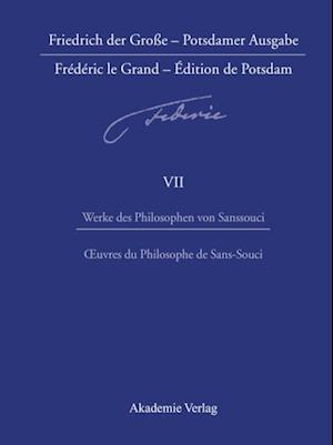 Werke des Philosophen von Sanssouci / Oeuvres du Philosophe de Sans-Souci