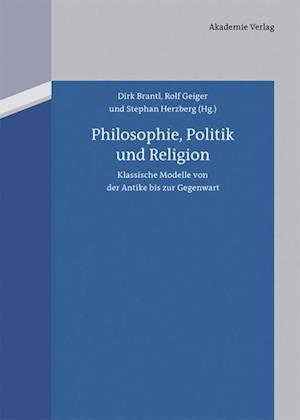 Philosophie, Politik Und Religion