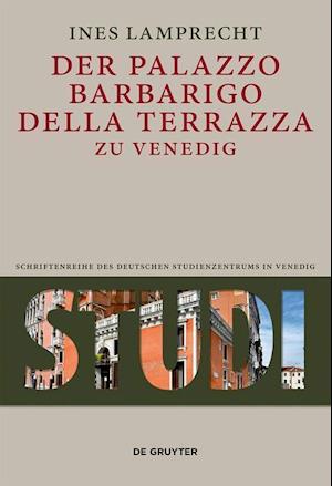 Der Palazzo Barbarigo della Terrazza zu Venedig