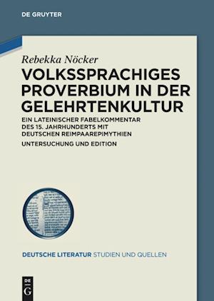 Volkssprachiges Proverbium in Der Gelehrtenkultur