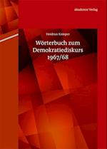 Wörterbuch zum Demokratiediskurs 1967/68