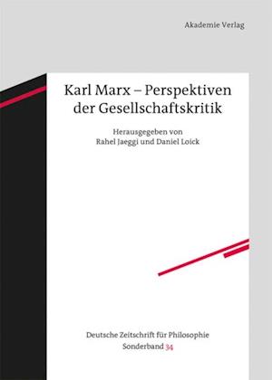 Karl Marx – Perspektiven der Gesellschaftskritik