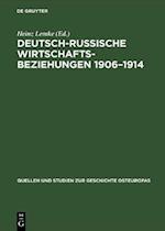 Deutsch-russische Wirtschaftsbeziehungen 1906–1914