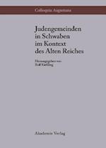 Judengemeinden in Schwaben im Kontext des Alten Reiches