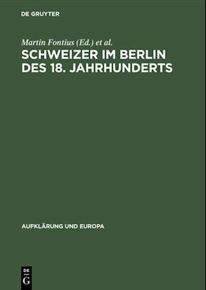 Schweizer im Berlin des 18. Jahrhunderts