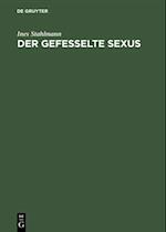 Der gefesselte Sexus