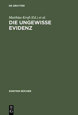 Die ungewisse Evidenz