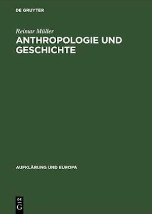 Anthropologie und Geschichte