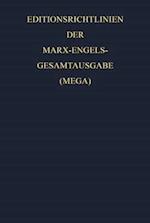 Editionsrichtlinien der Marx-Engels-Gesamtausgabe (MEGA)