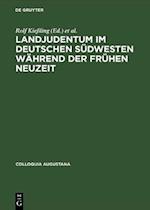 Landjudentum im deutschen Südwesten während der Frühen Neuzeit