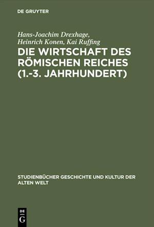 Die Wirtschaft des Römischen Reiches (1.–3. Jahrhundert)