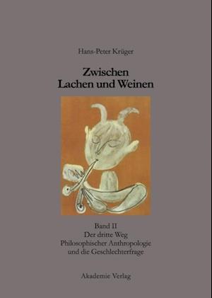 Zwischen Lachen und Weinen