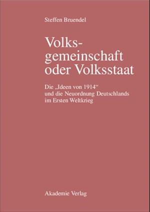 Volksgemeinschaft oder Volksstaat