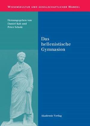 Das hellenistische Gymnasion