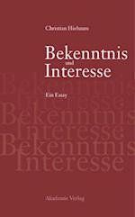 Bekenntnis und Interesse