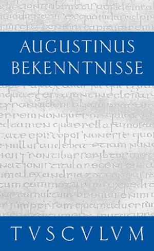 Bekenntnisse / Confessiones