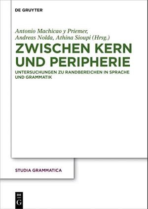 Zwischen Kern und Peripherie