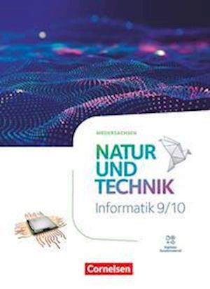 Natur und Technik 9./10. Schuljahr: Informatik - Niedersachsen - Schulbuch