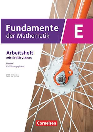 Fundamente der Mathematik 11. Schuljahr/Einführungsphase - Hessen ab 2025 - Arbeitsheft mit Lösungen