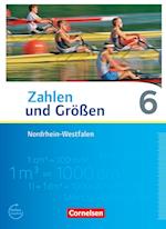 Zahlen und Größen 6. Schuljahr. Schülerbuch. Nordrhein-Westfalen Kernlehrpläne - Ausgabe 2013