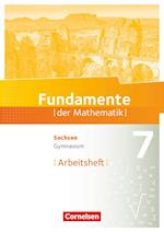 Fundamente der Mathematik  7. Schuljahr - Sachsen - Arbeitsheft mit Lösungen