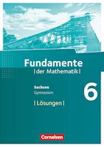 Fundamente der Mathematik 6. Schuljahr - Sachsen - Lösungen zum Schülerbuch