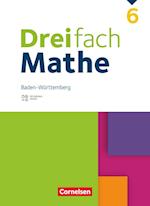 Dreifach Mathe 6. Schuljahr. Baden-Württemberg - Schulbuch - Mit digitalen Hilfen, Erklärfilmen und Wortvertonungen