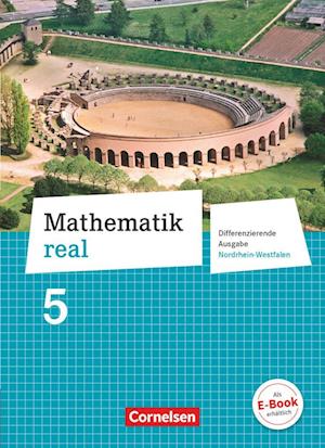 Mathematik real 5. Schuljahr. Schülerbuch. Realschule Nordrhein-Westfalen