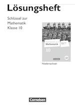 Schlüssel zur Mathematik 10. Schuljahr. Lösungen zum Schülerbuch. Differenzierende Ausgabe Niedersachsen